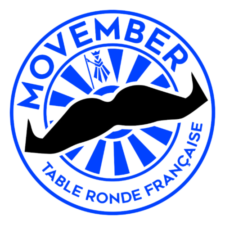 Movember - Table Ronde Française